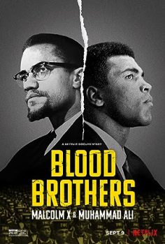 Kan Kardeşler: Malcolm X ve Muhammed Ali